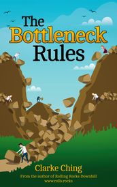 The Bottleneck Rules