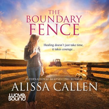 The Boundary Fence - Alissa Callen