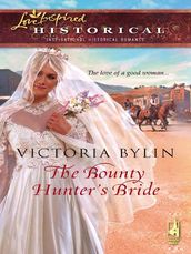 The Bounty Hunter s Bride