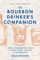 The Bourbon Drinker s Companion