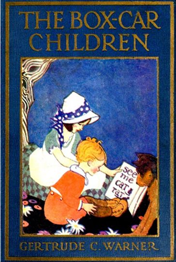 The Box-Car Children (Illustrated) - Gertrude Chandler Warner