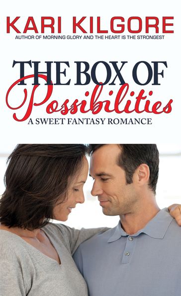 The Box of Possibilities - Kari Kilgore