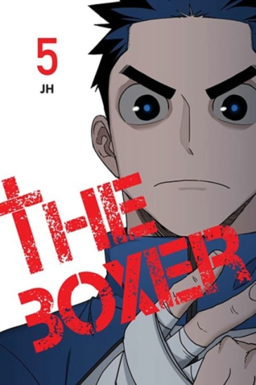 The Boxer, Vol. 5 - JH