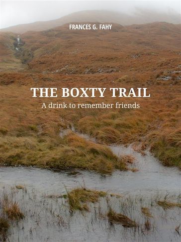 The Boxty Trail - Frances Geraldine Fahy