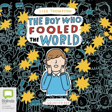 The Boy Who Fooled the World - Lisa Thompson