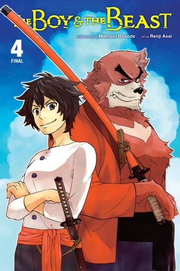 The Boy and the Beast, Vol. 4 (manga) - Mamoru Hosoda - Renji Asai - Bianca Pistillo