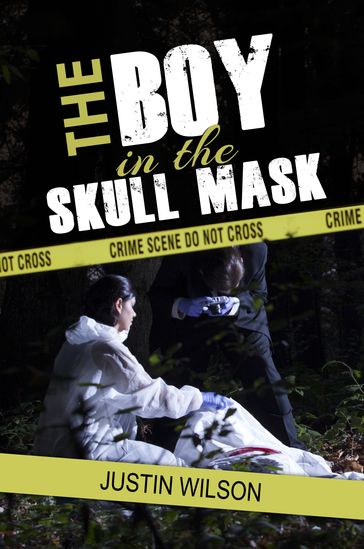 The Boy in the Skull Mask - JUSTIN WILSON