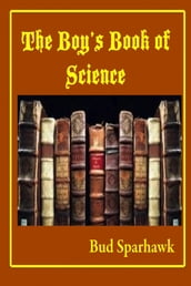 The Boy s Book of Science