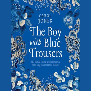 The Boy with Blue Trousers - Carol Jones
