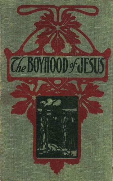 The Boyhood of Jesus - Anonymous Anonymous