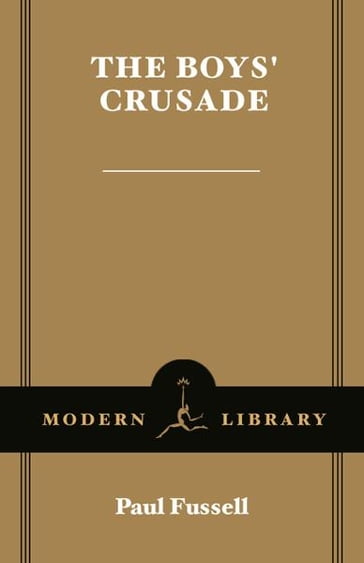 The Boys' Crusade - Paul Fussell
