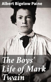 The Boys  Life of Mark Twain
