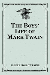 The Boys  Life of Mark Twain