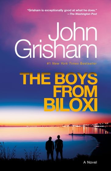 The Boys from Biloxi - John Grisham