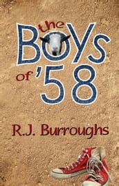 The Boys of  58