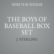 The Boys of Baseball Box Set