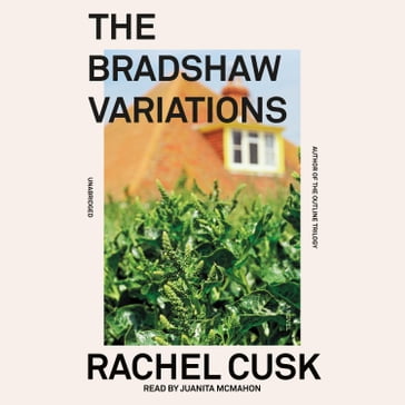 The Bradshaw Variations - Rachel Cusk