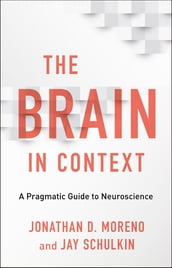 The Brain in Context