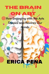 The Brain on Art