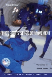 The Brain s Sense of Movement