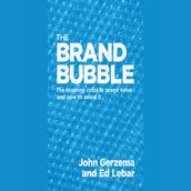 The Brand Bubble