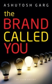 The Brand Called You