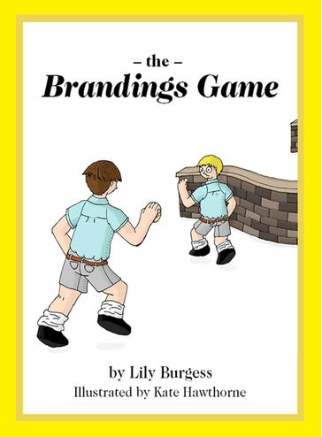 The Brandings Game - Lily Burgess