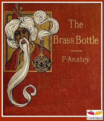 The Brass Bottle - F. Anstey