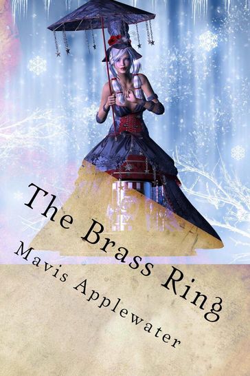The Brass Ring - Mavis Applewater