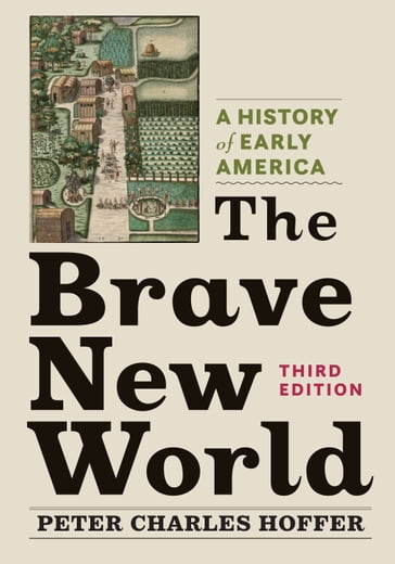 The Brave New World - Peter Charles Hoffer