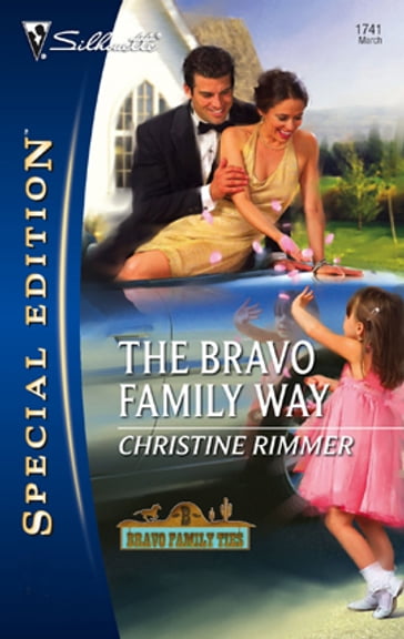 The Bravo Family Way - Christine Rimmer