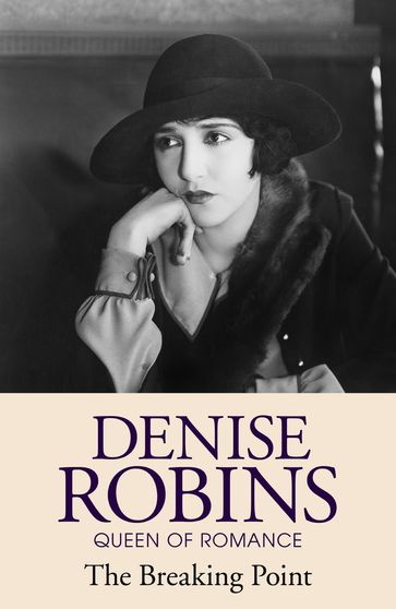The Breaking Point - Denise Robins