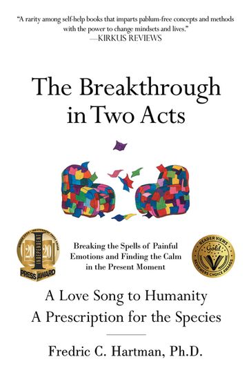The Breakthrough in Two Acts - Fredric C. Hartman Ph.D.