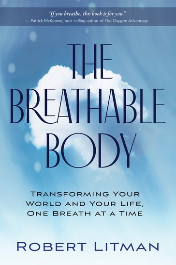 The Breathable Body - Robert Litman