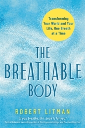 The Breathable Body