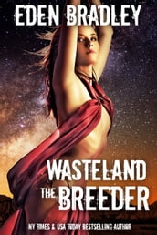 The Breeder: Wasteland