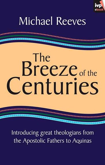 The Breeze of the Centuries - Michael Reeves