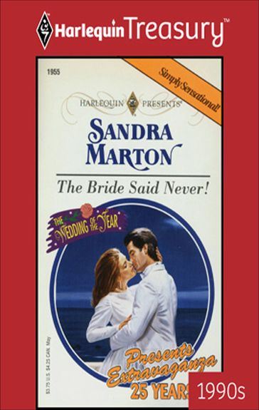 The Bride Said Never! - Sandra Marton