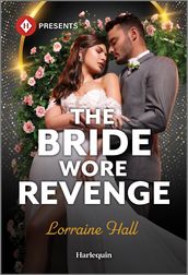 The Bride Wore Revenge