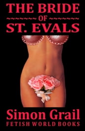 The Bride of St. Evals