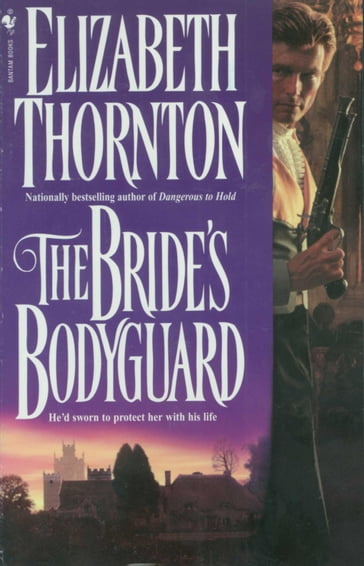 The Bride's Bodyguard - Elizabeth Thornton