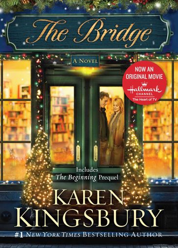 The Bridge - Karen Kingsbury