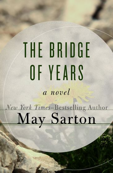 The Bridge of Years - May Sarton