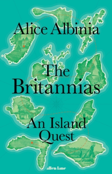 The Britannias - Alice Albinia