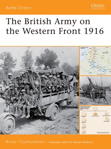 The British Army on the Western Front 1916 - Bruce Gudmundsson