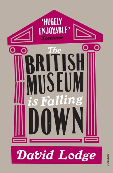The British Museum Is Falling Down - David Lodge
