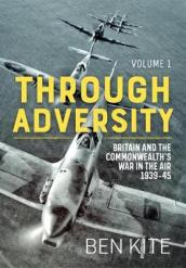 The British and the Commonwealth War in the Air 1939-45, Volume 1