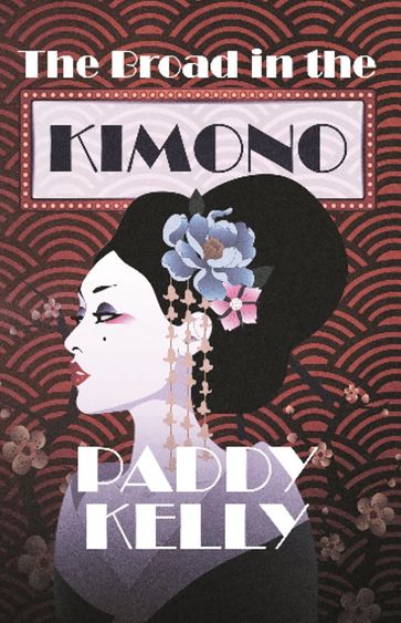 The Broad in the Kimono - Paddy Kelly