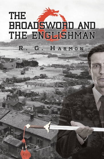 The Broadsword and the Englishman - R. G. Harmon