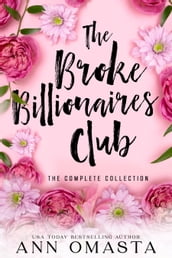 The Broke Billionaires Club Complete Collection: Books 1 - 5